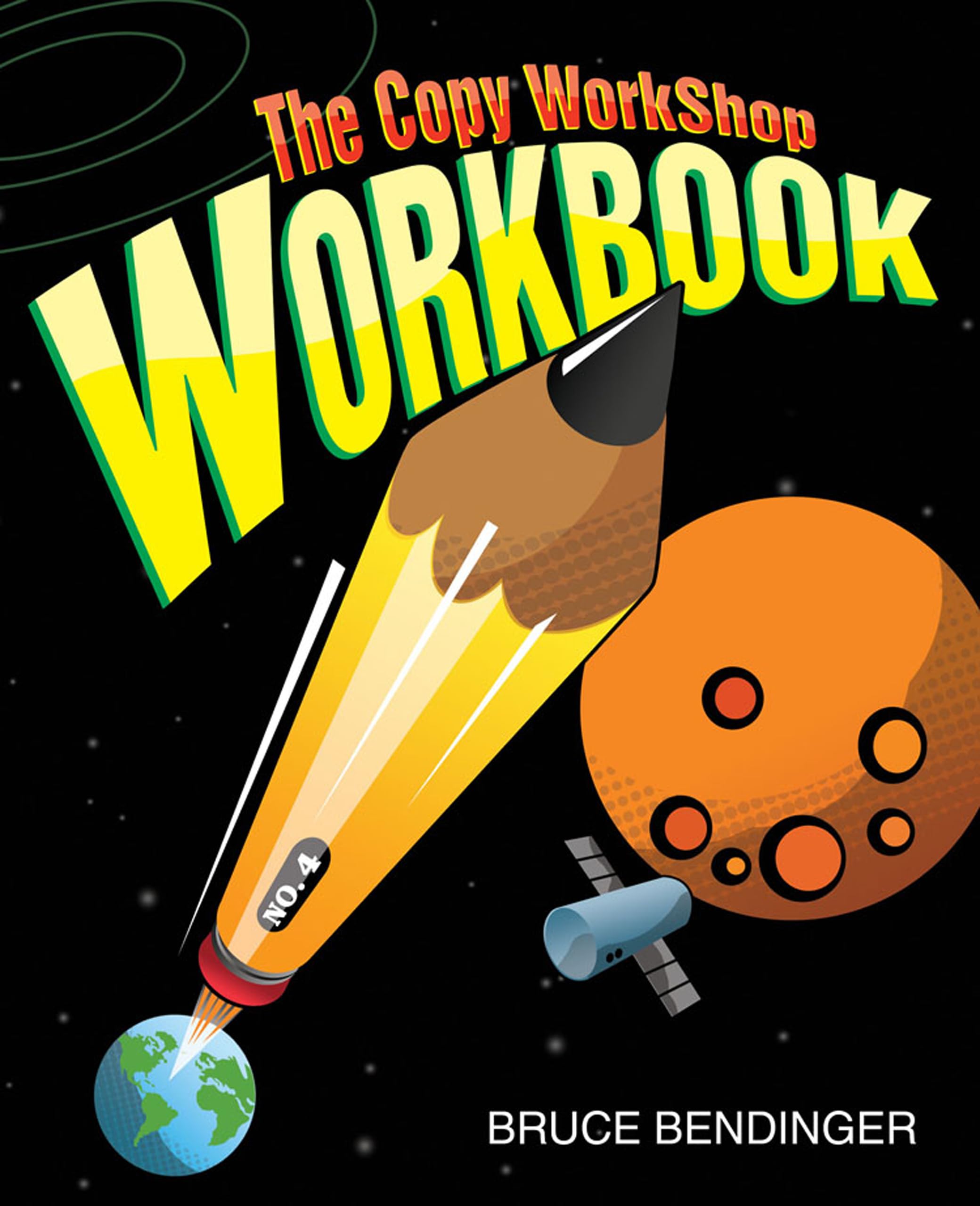 The Copy Workshop Workbook livre copywriting guide redaction marketing guide pratique