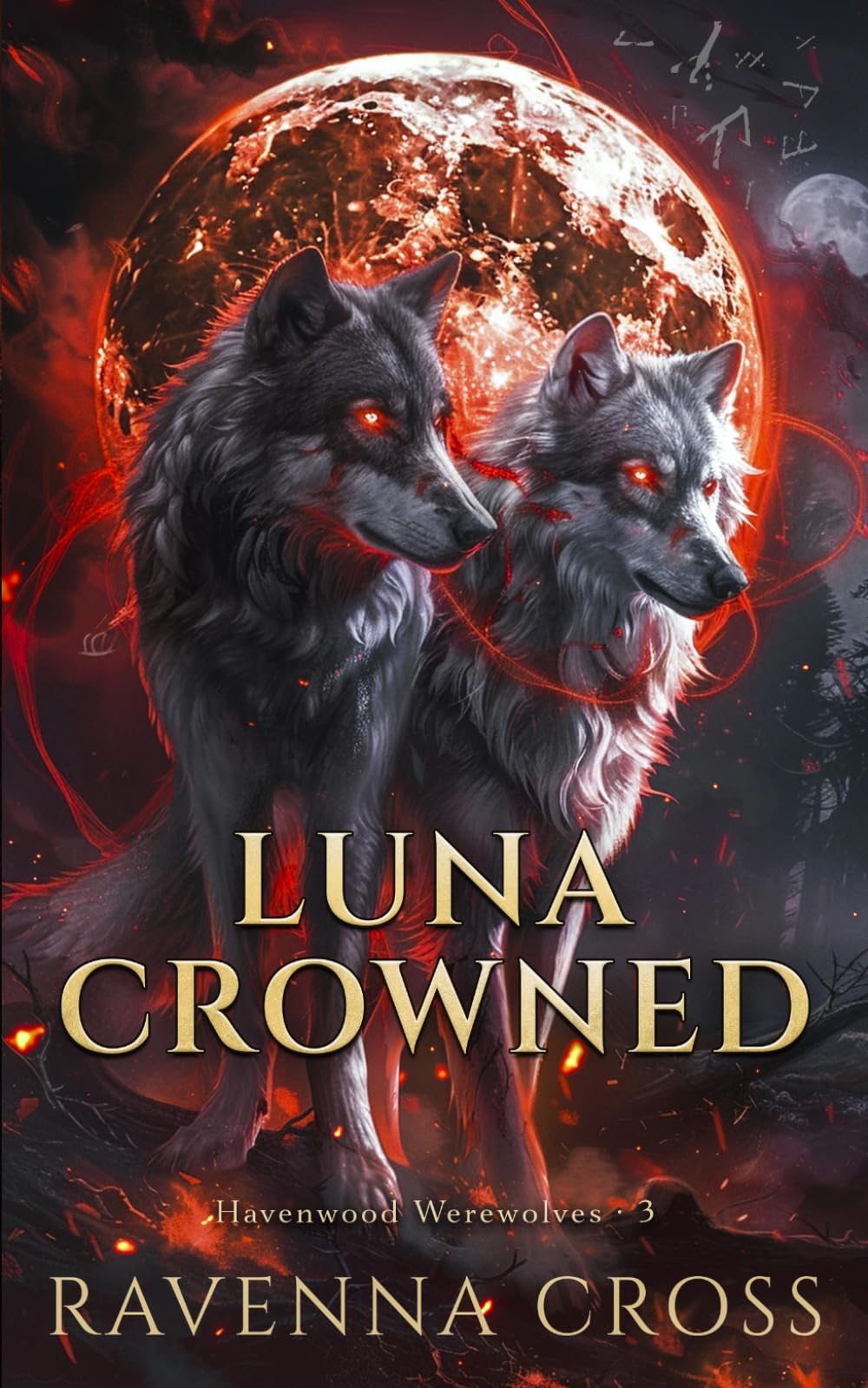 Luna Crowned: A Dark Omegaverse Werewolf Romance (Havenwood Werewolves)