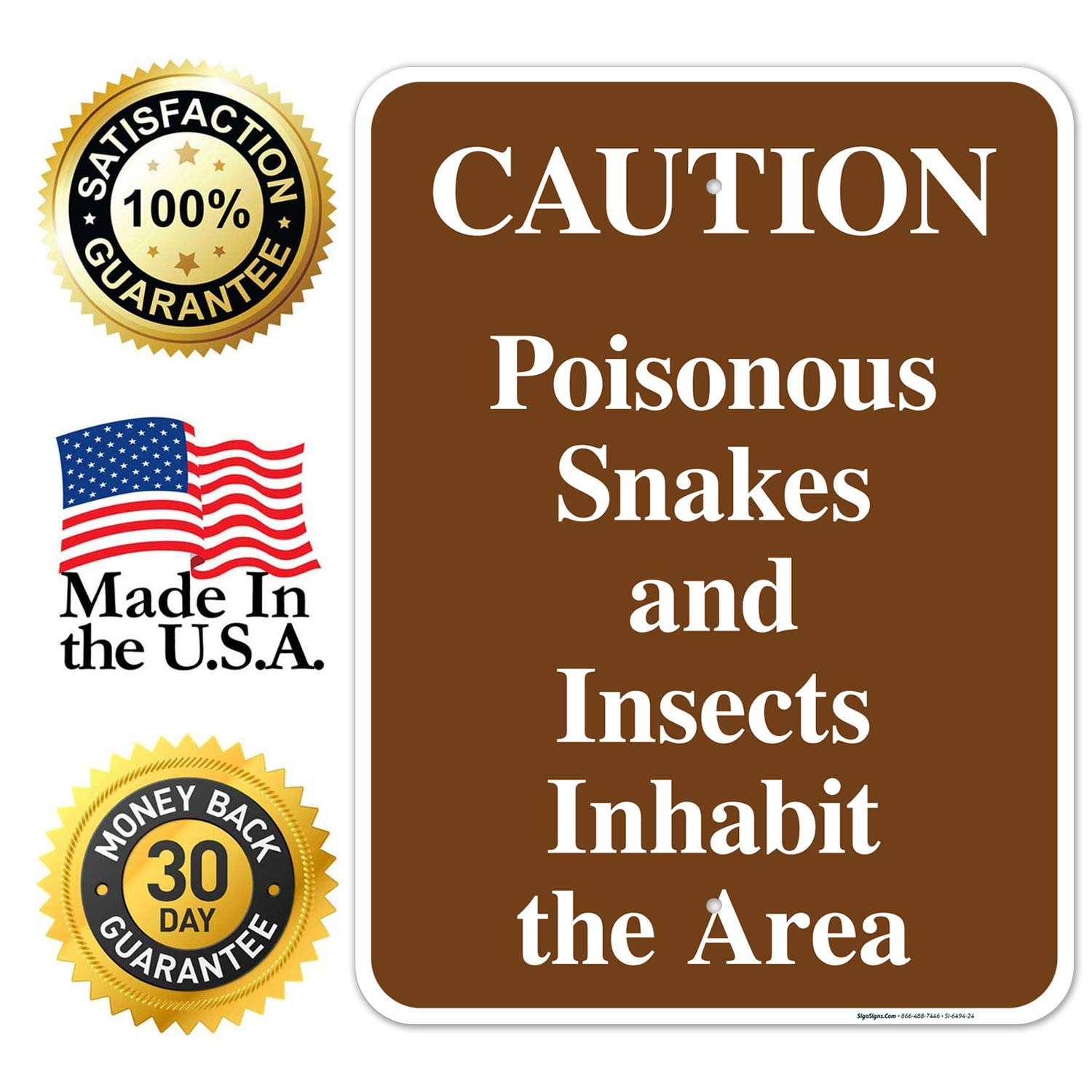 Poisonous Snakes and Insects Inhabit The Area Sign, 18x24 Inches, Rust Free .063 Aluminum, Fade Resistant, Indoor/Outdoor Use, Made in USA