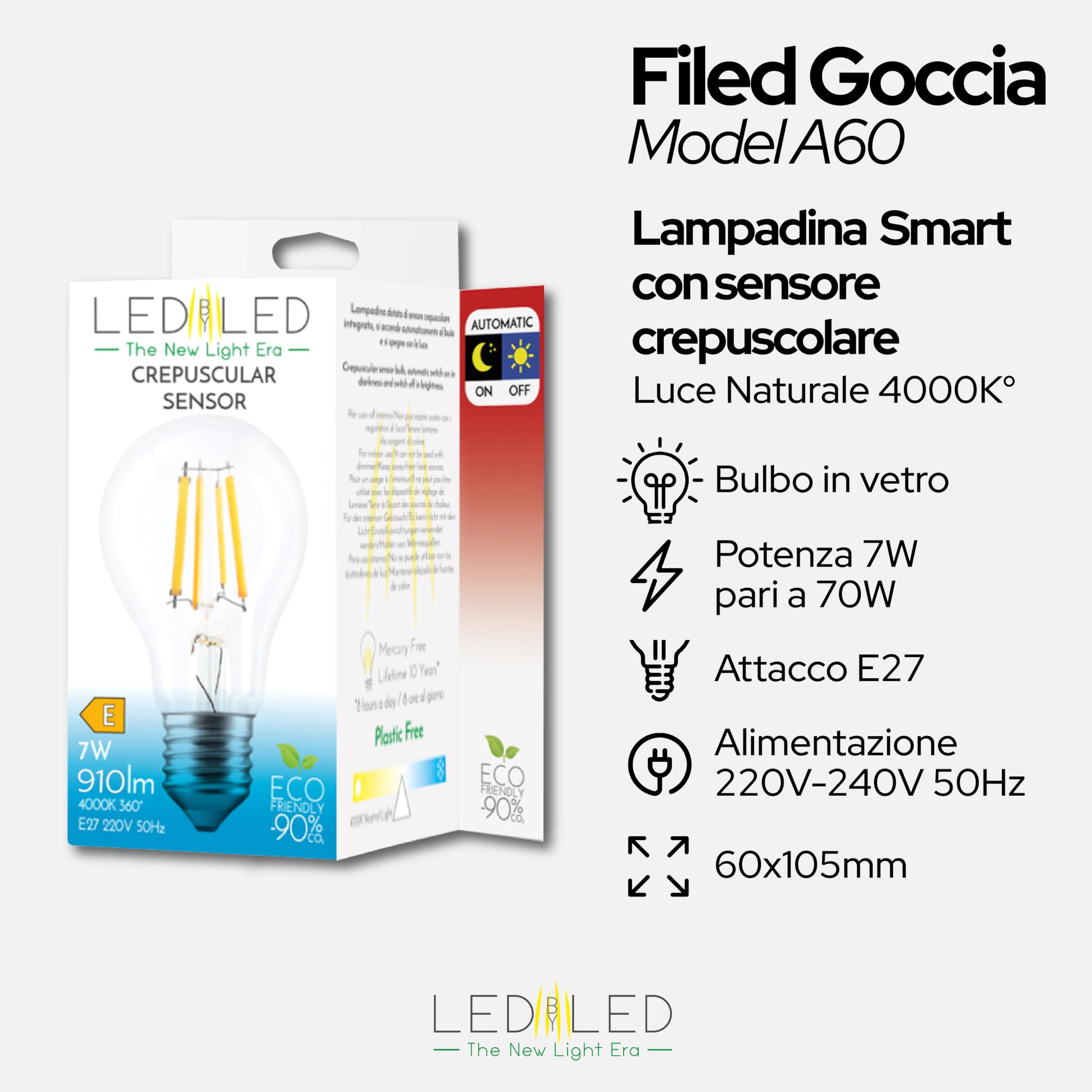 Lampadina Smart Goccia A60 7W, E27, Vetro Trasparente, Sensore Crepuscolare, 4000K Luce Naturale, filamento LED dritto, 806 Lumen, Pack 10 Pezzi