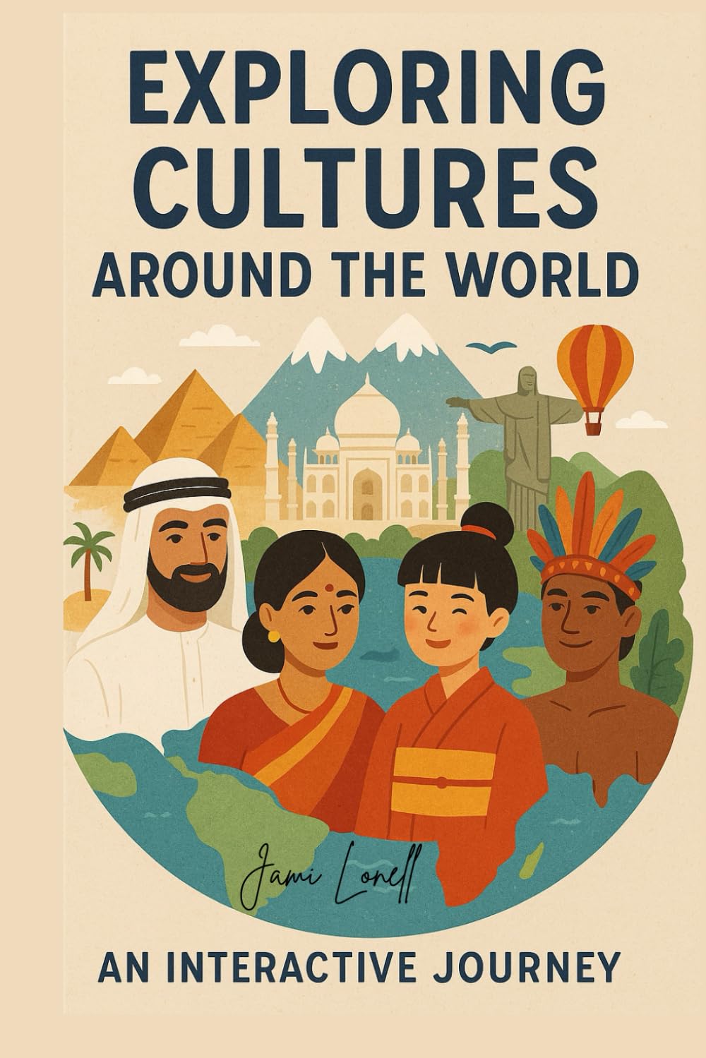 Exploring Cultures Around the World: An Interactive Journey Around the World