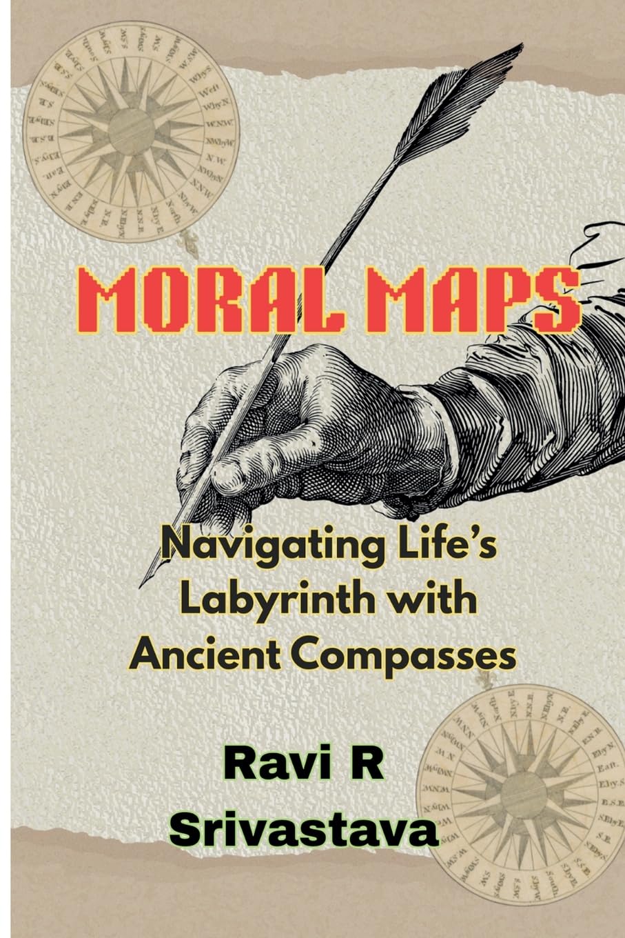 Moral Maps: Navigating Life's Labrynth with Ancient Compasses