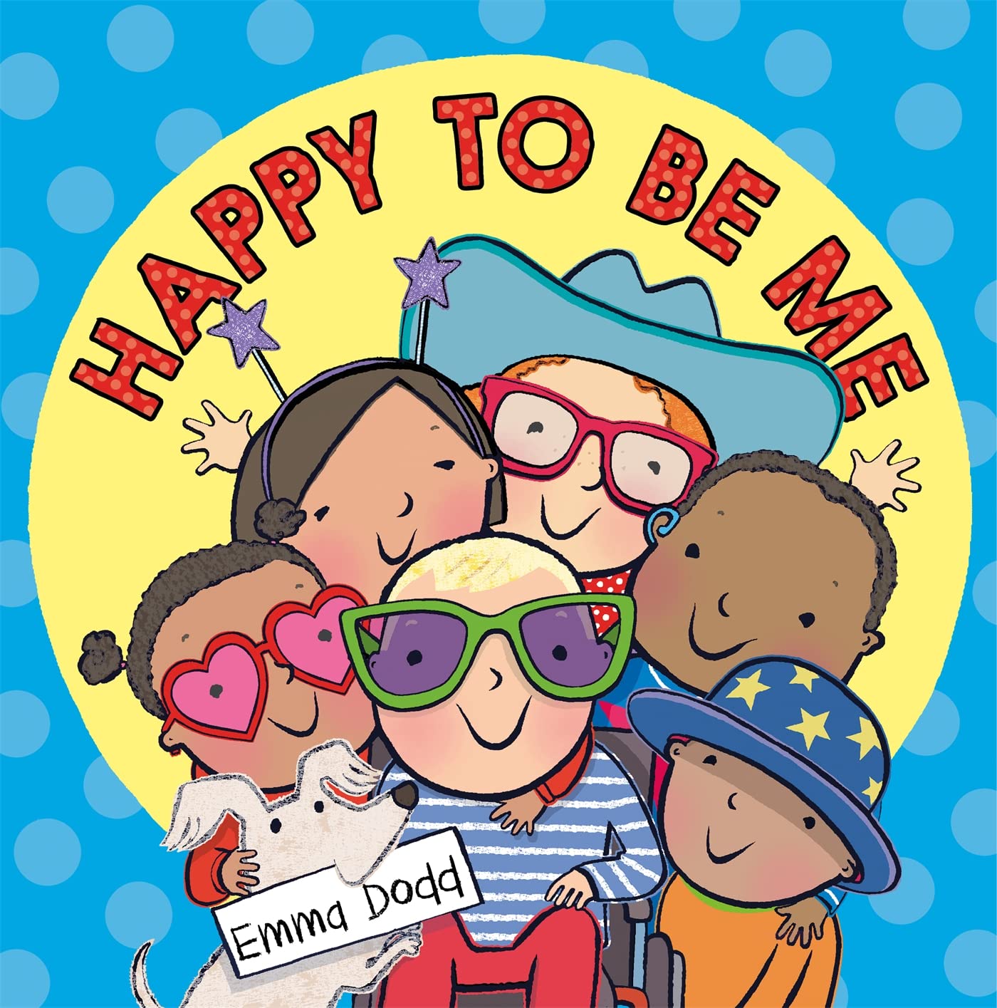 Happy to Be Me: Amazon.co.uk: Dodd, Emma: 9781408355695: Books