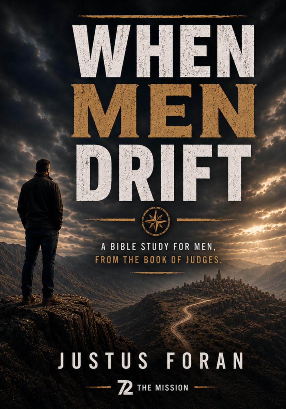 When Men Drift: A Study on the Book of Judges