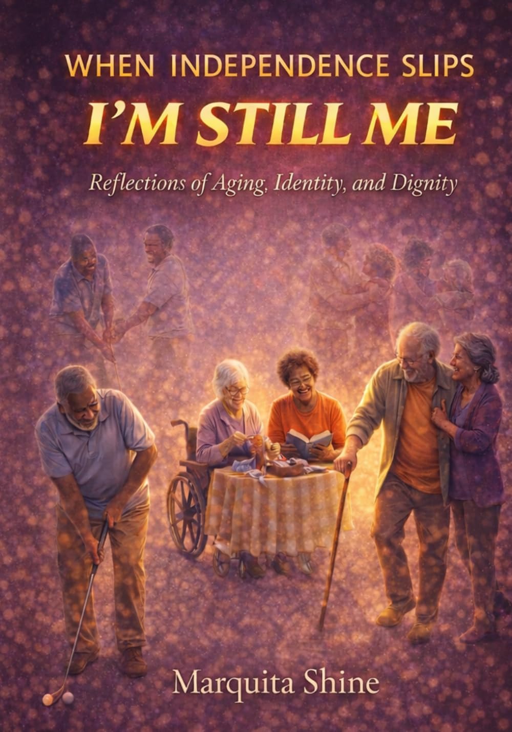 When Independence Slips: I’m Still Me