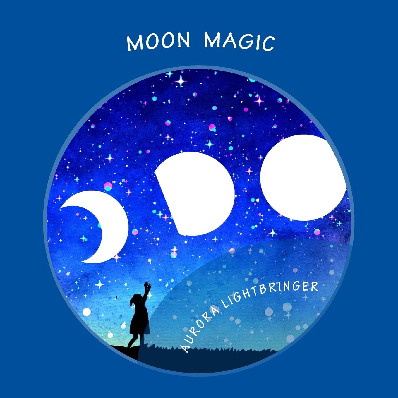 Moon Magic: A child's book of moonlight magick.