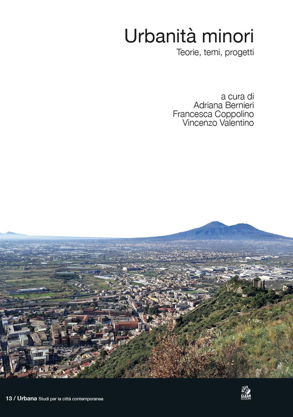 Urbanità Minori. Teorie, Temi, Progetti - 4