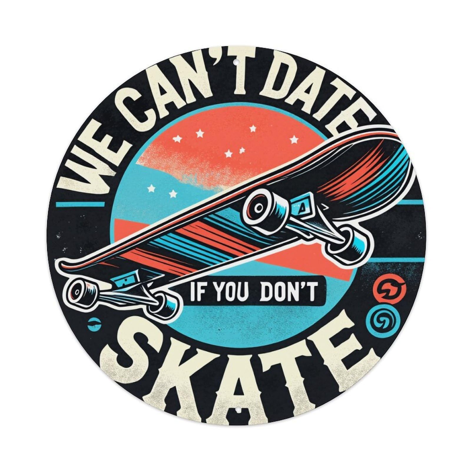 Skateboard Sky Stars Text Design Round Tin Sign Retro Metal Sign for Cafe Bar Pub Home Game Room Gym Club Wall Decoration Vintage Metal Poster 8x8 Inch