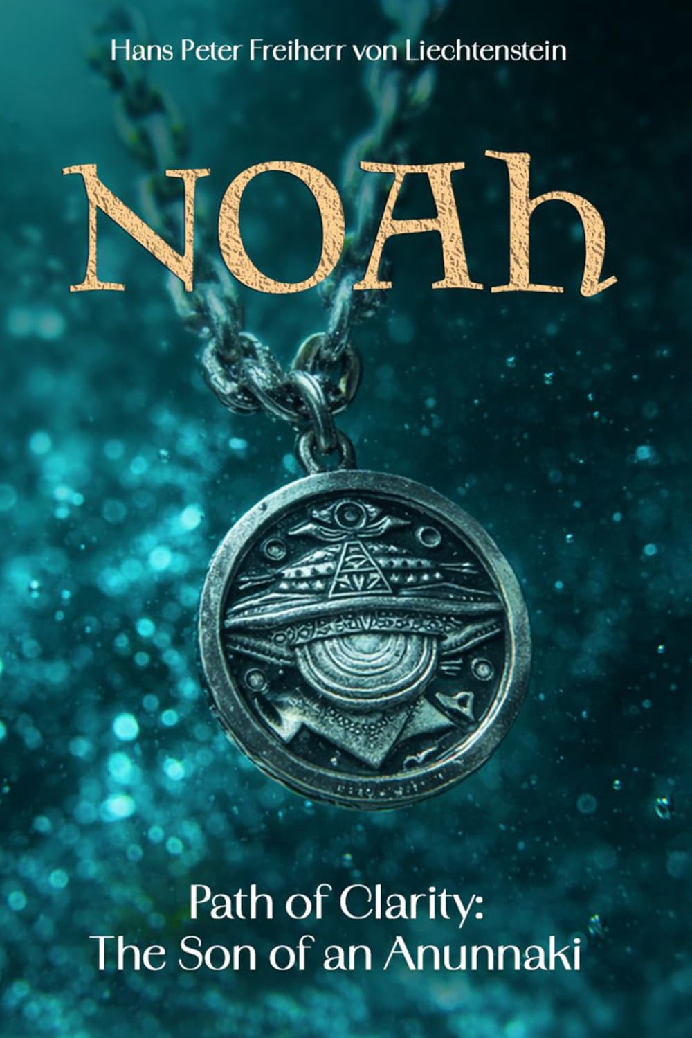 Noah: Path of Clarity - The Son of Annunaki