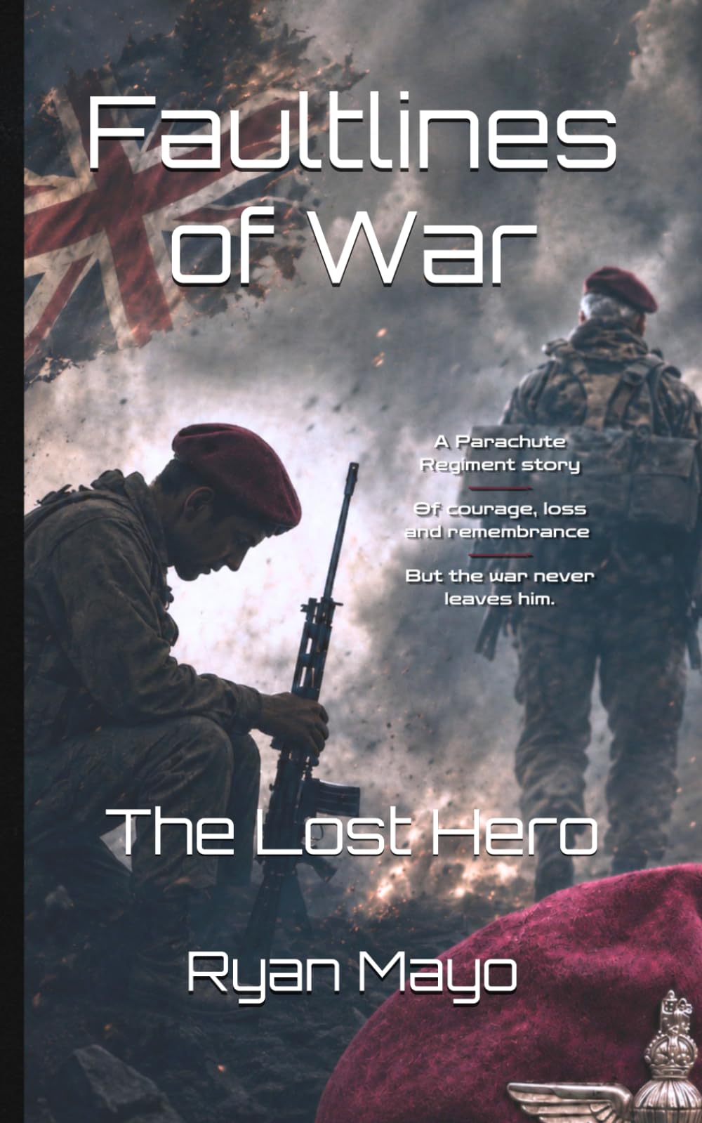 The Lost Hero (Faultlines of War, The Clarke Legacy series)