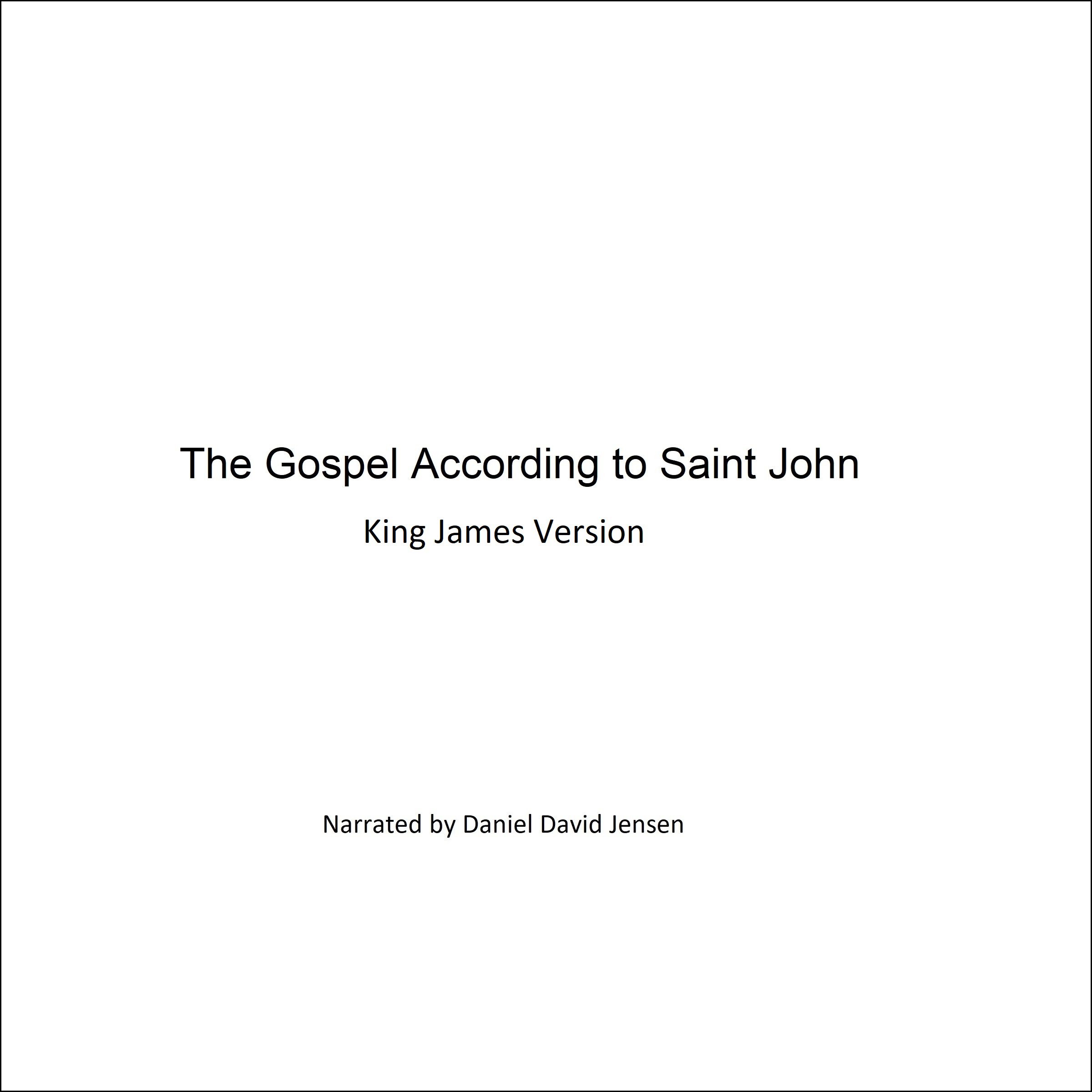 The Gospel According to Saint John