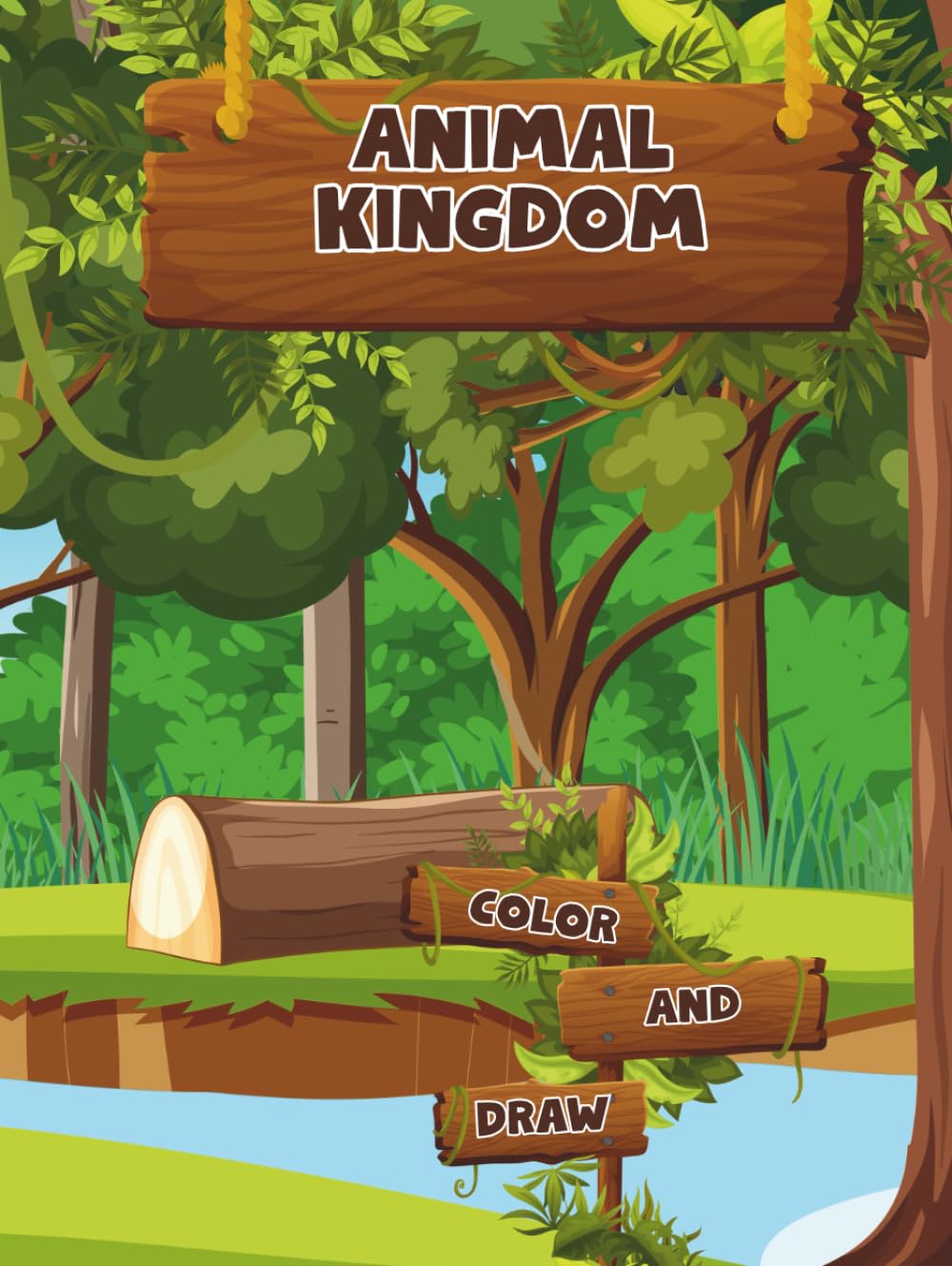 Animal Kingdom: Color & Draw: A Fun Coloring and Drawing Adventure for Kids (Wild Wonders Art)