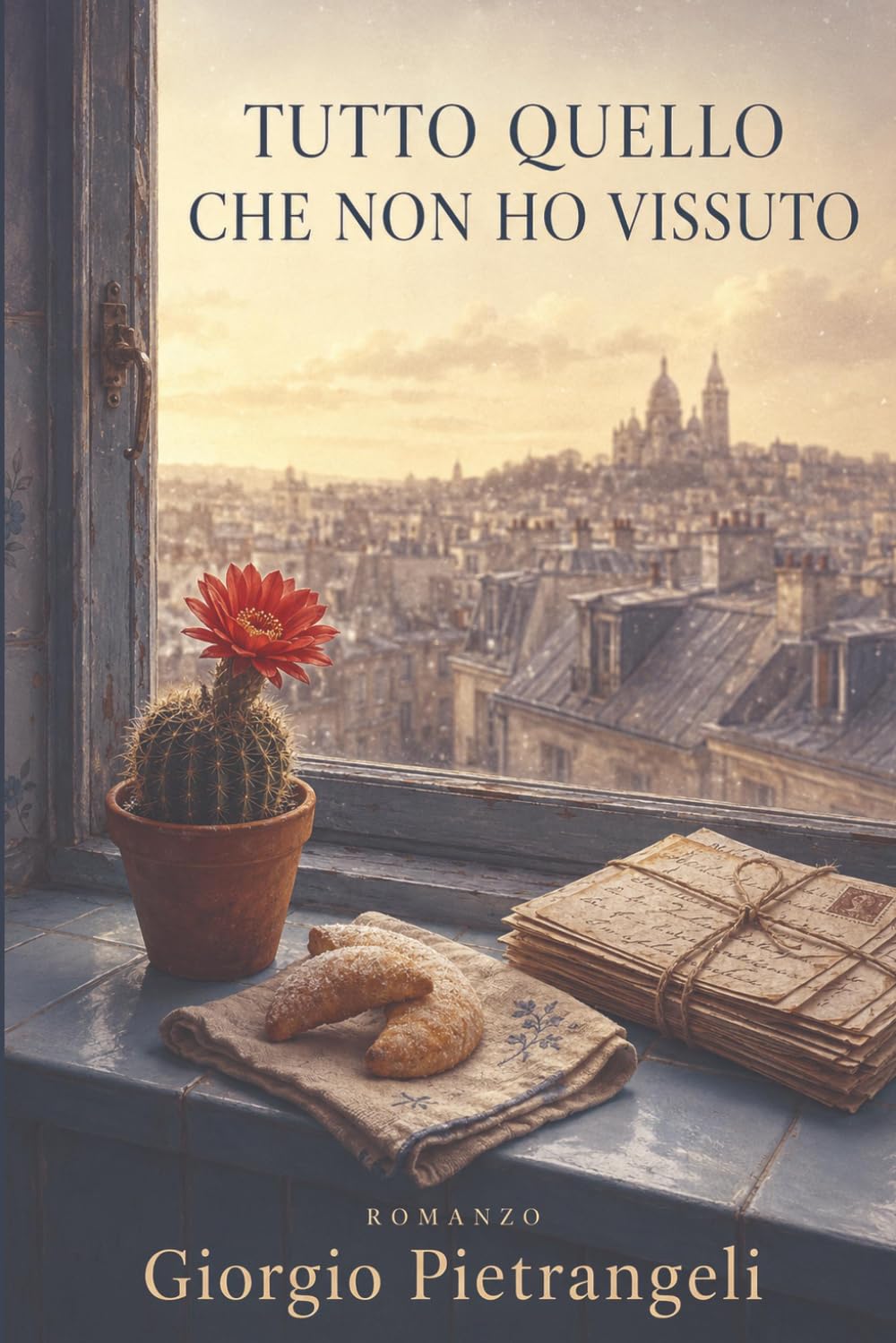 TUTTO QUELLO CHE NON HO VISSUTO: Il romanzo che ti ricorda di vivere prima che sia tardi