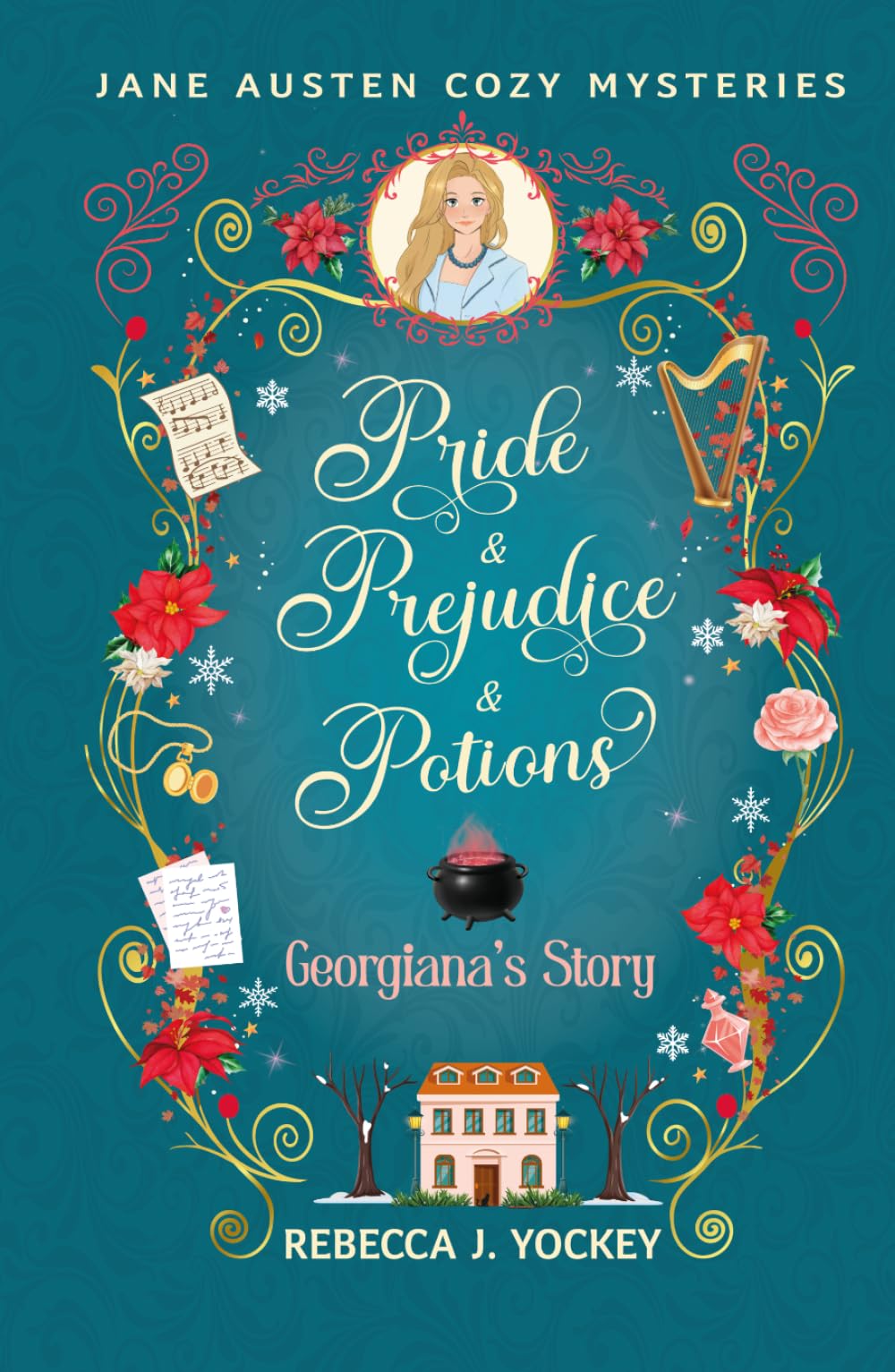 Georgiana's Story: Pride & Prejudice & Potions