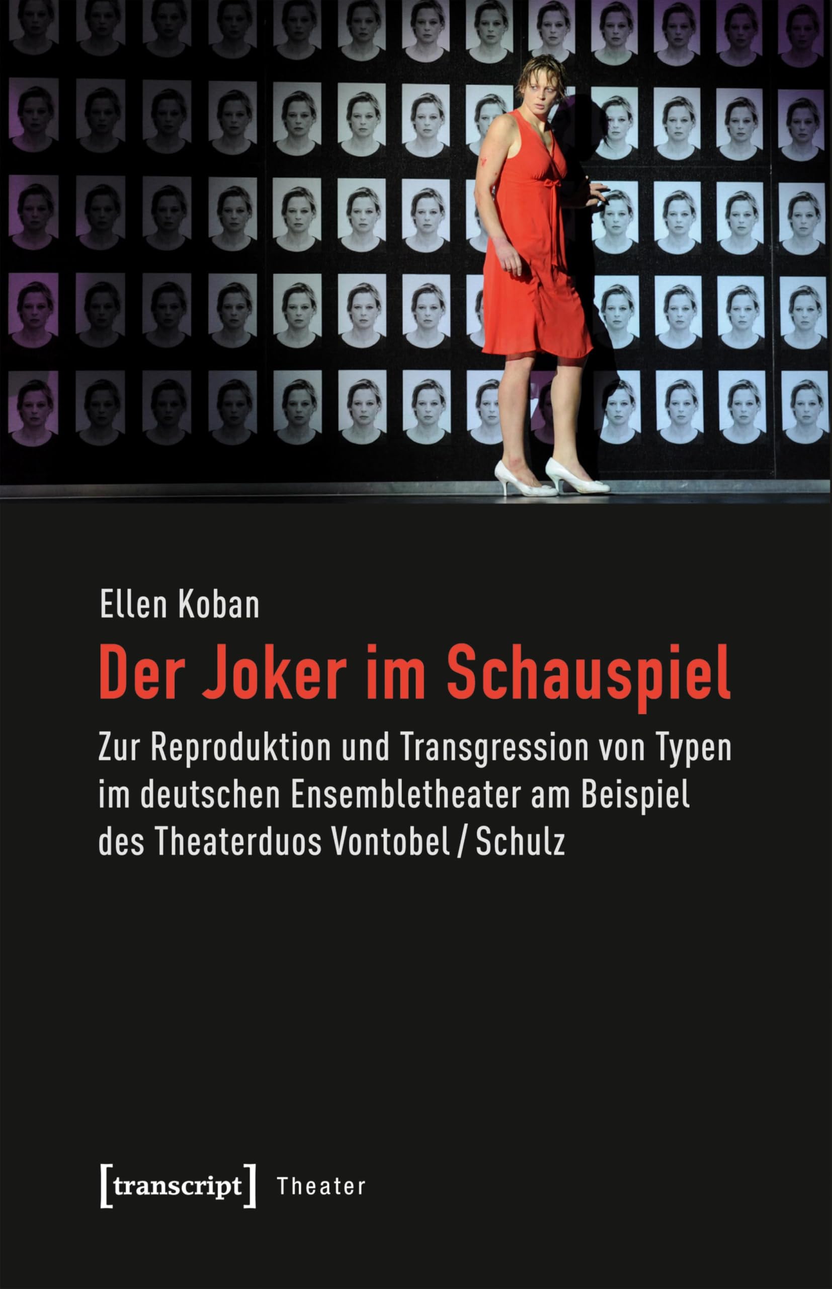 Der Joker im Schauspiel livre sur le théâtre de troupe allemand