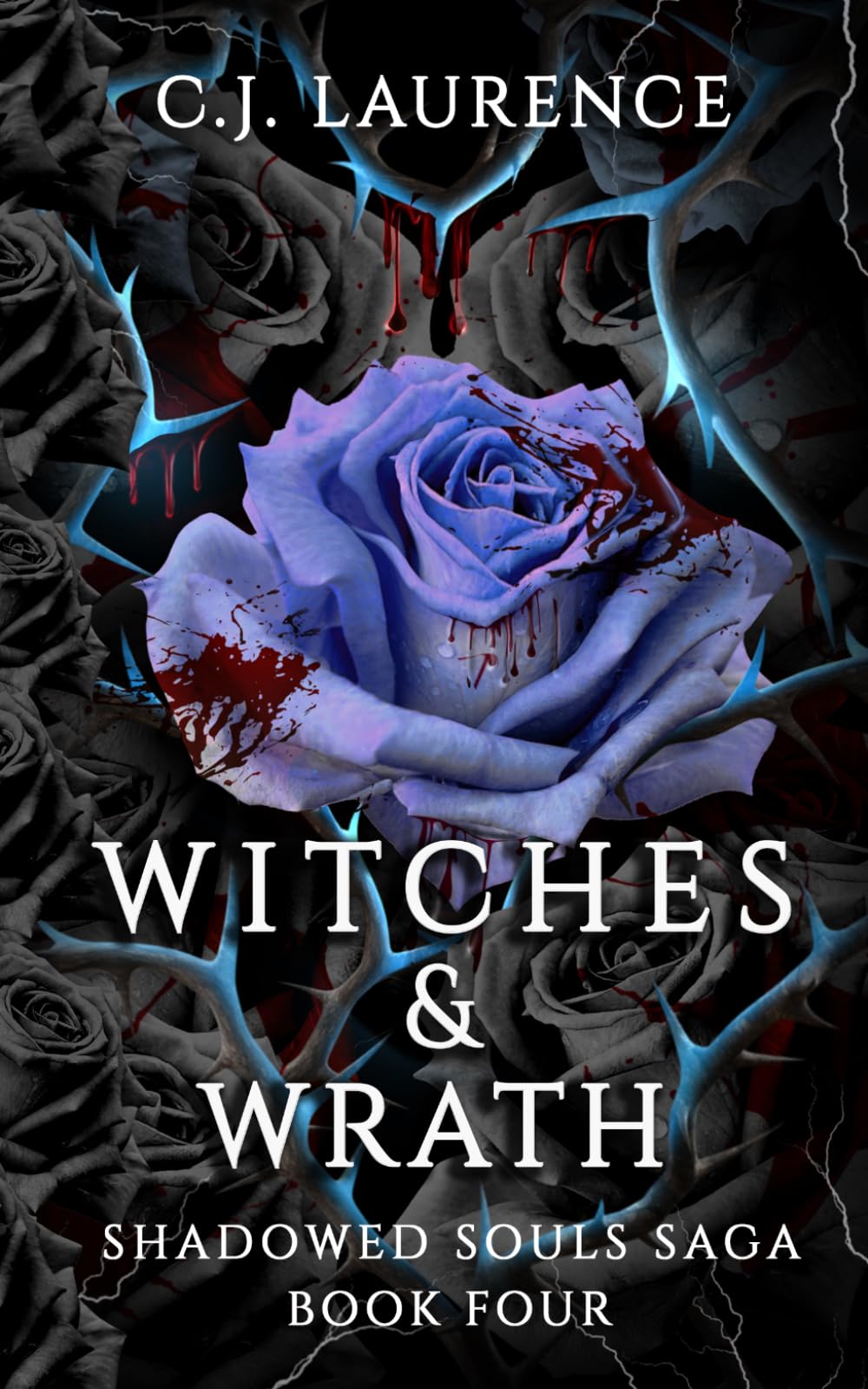 Witches & Wrath: A Dark Paranormal Romance of Demons, Vampires, Werewolves, Witches, Seduction, and Revenge (Shadowed Souls Saga)