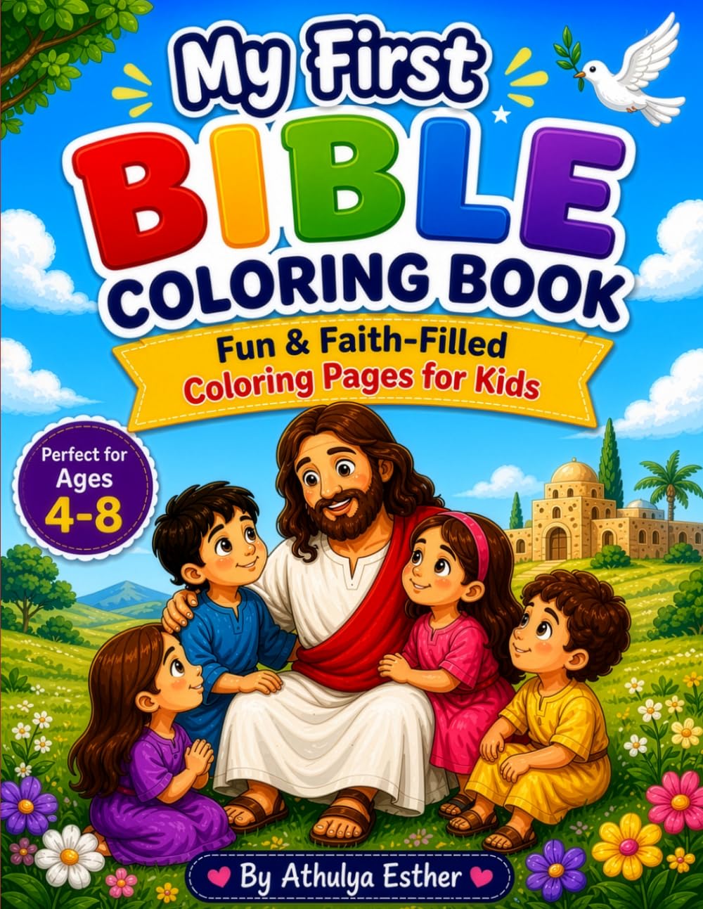 My First Bible Coloring Book: Fun & Faith-Filled Coloring Pages for Kids (My First Bible Coloring Series)