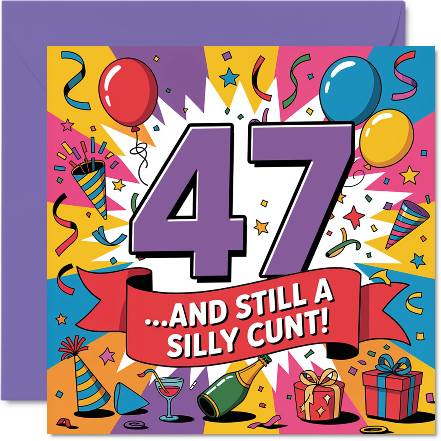 Cheeky 47th Birthday Card, Bold Laughs at 47