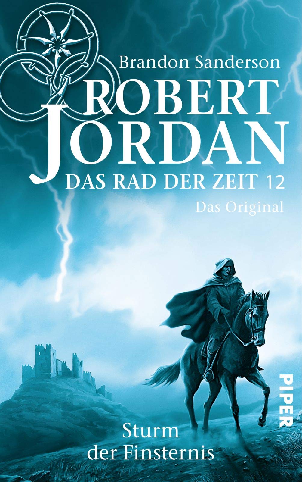 Das Rad der Zeit 12. Das Original (Das Rad der Zeit 12): Sturm der Finsternis