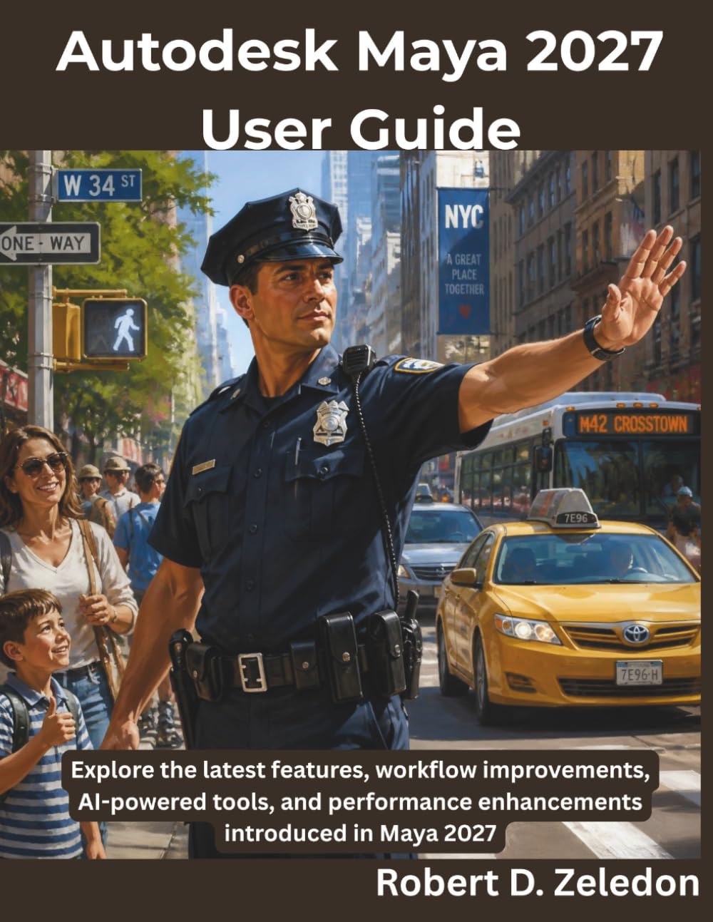 Autodesk Maya 2027 User Guide: Explore the latest features, workflow improvements, AI-powered tools, and performance enhancements introduced in Maya 2027 (The Programming Genius)