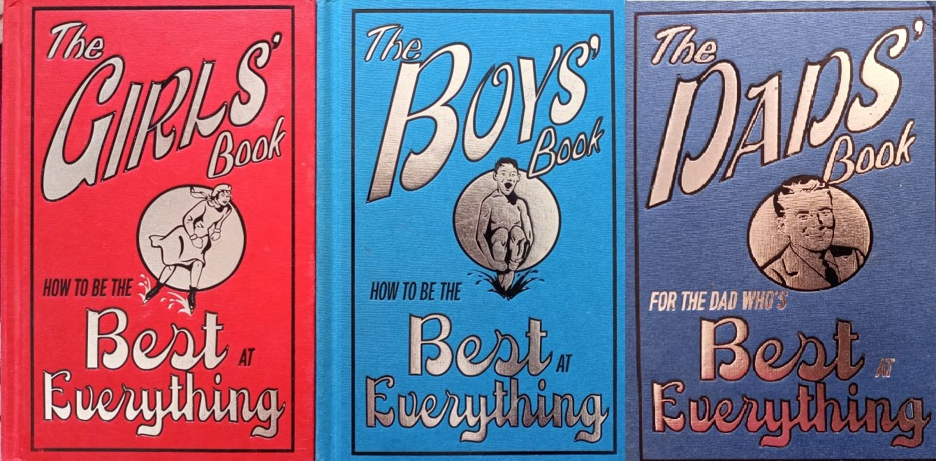 Combo of Michael O'Mara Books(The Boys book Best at everything , The girls book Best at Everything & The Dads book Best at Everything) [Hardcover] Michael O'Mara
