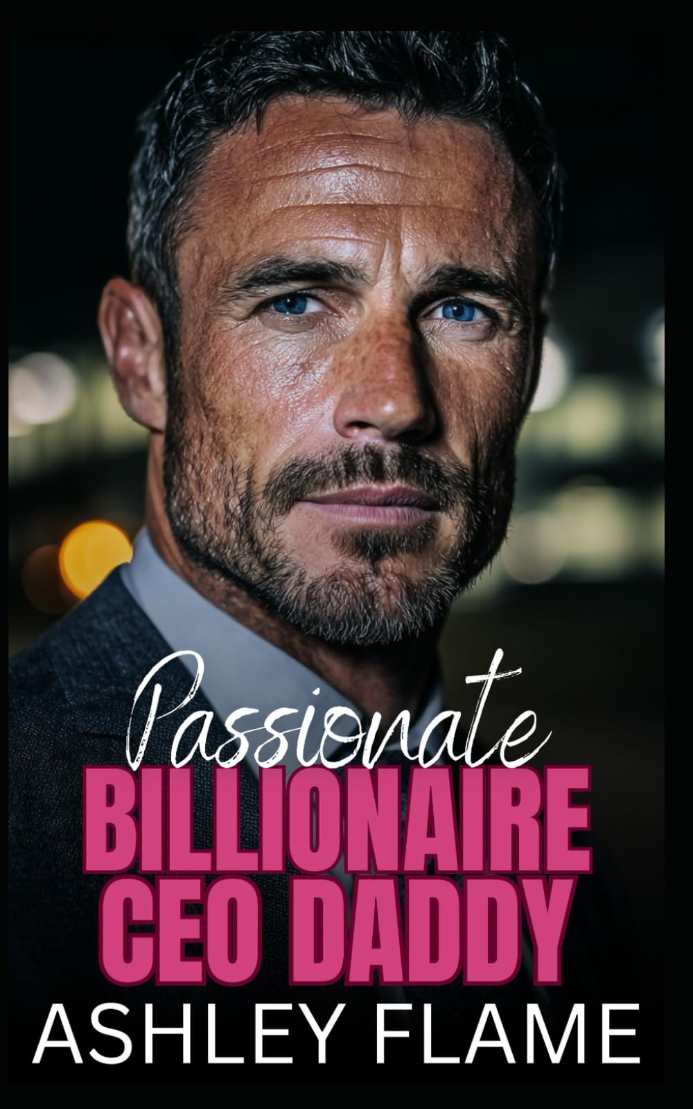 Passionate Billionaire CEO Daddy: An Age Gap Workplace Romance