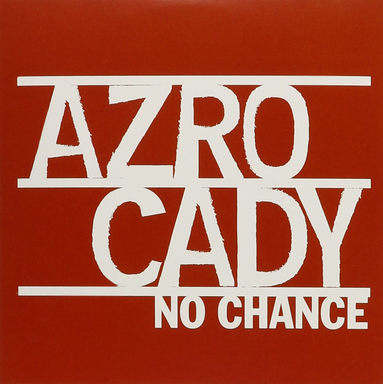 No Chance [Audio CD] Azro Cady