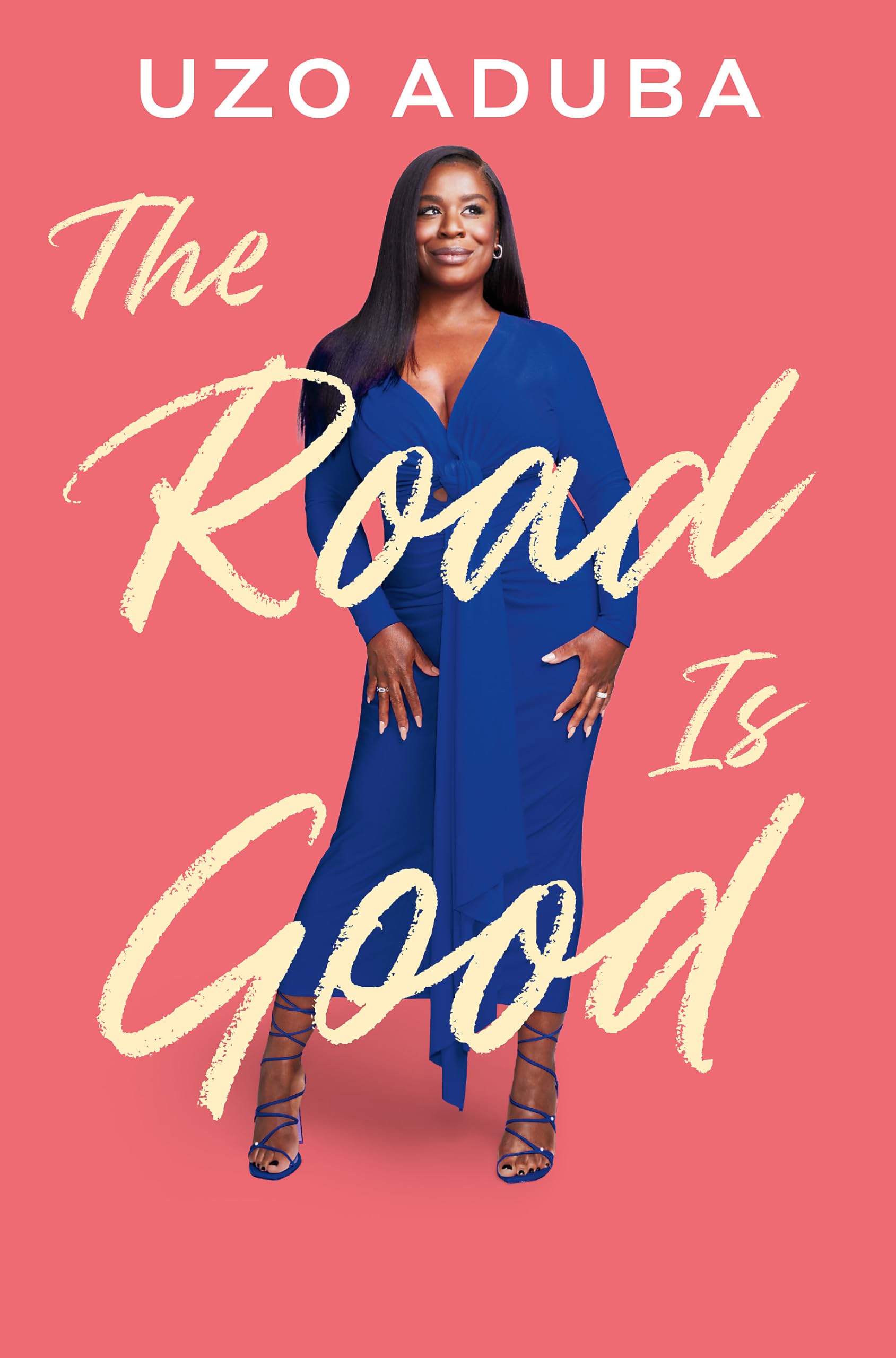The Road is Good : The inspiring memoir from the star of The Residence and Orange Is The New Black