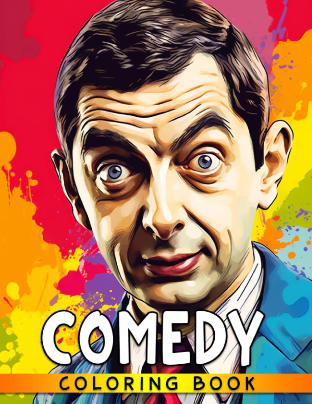 Comedy Coloring Book: Nice Colour Game with Mr. Funny for Fans to Drawing | Birthday Gifts with High-Quality Pictures for Relaxation