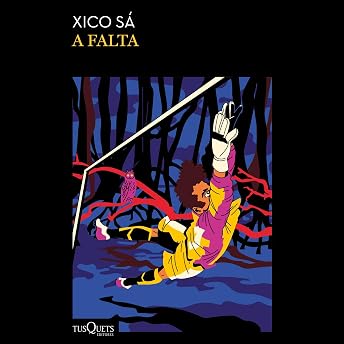 A falta [The Lack] Audiobook by Xico Sá episode artwork