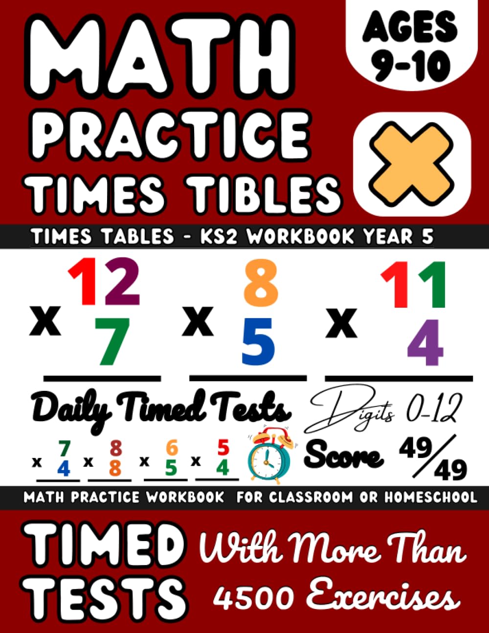 Times Tables Workbook, Multiplication Practice Book for 9-10 Year Olds, KS2 Workbook Year 5, Multiplication Math Drills, Digits 0-12, Timed Tests