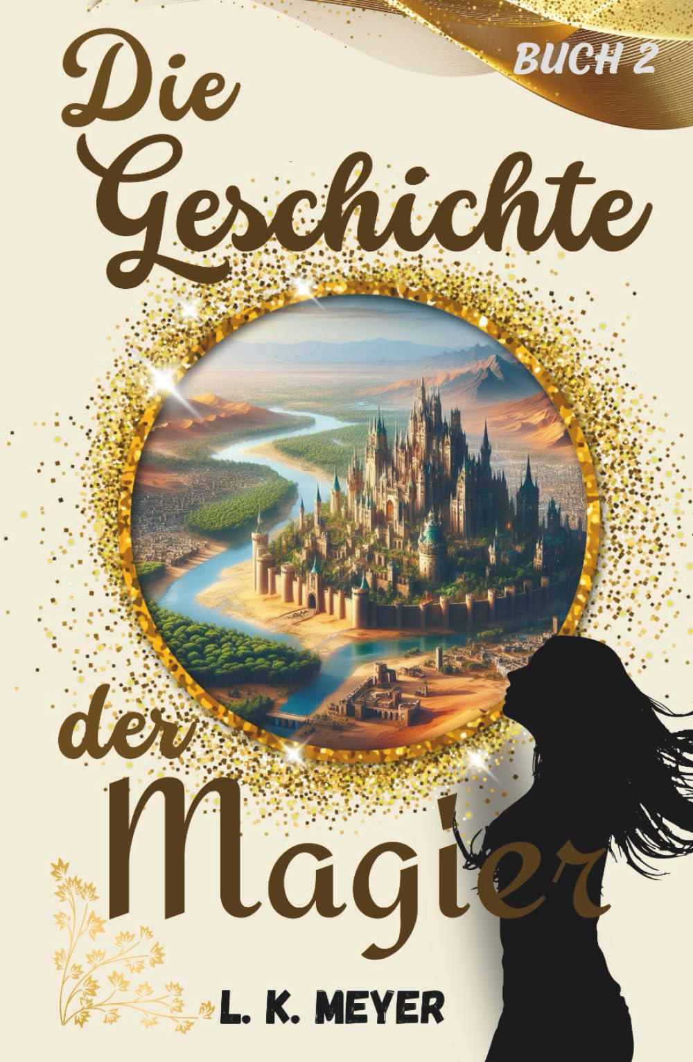 Die Geschichte der Magier (Die Geschichte der Ebenen)
