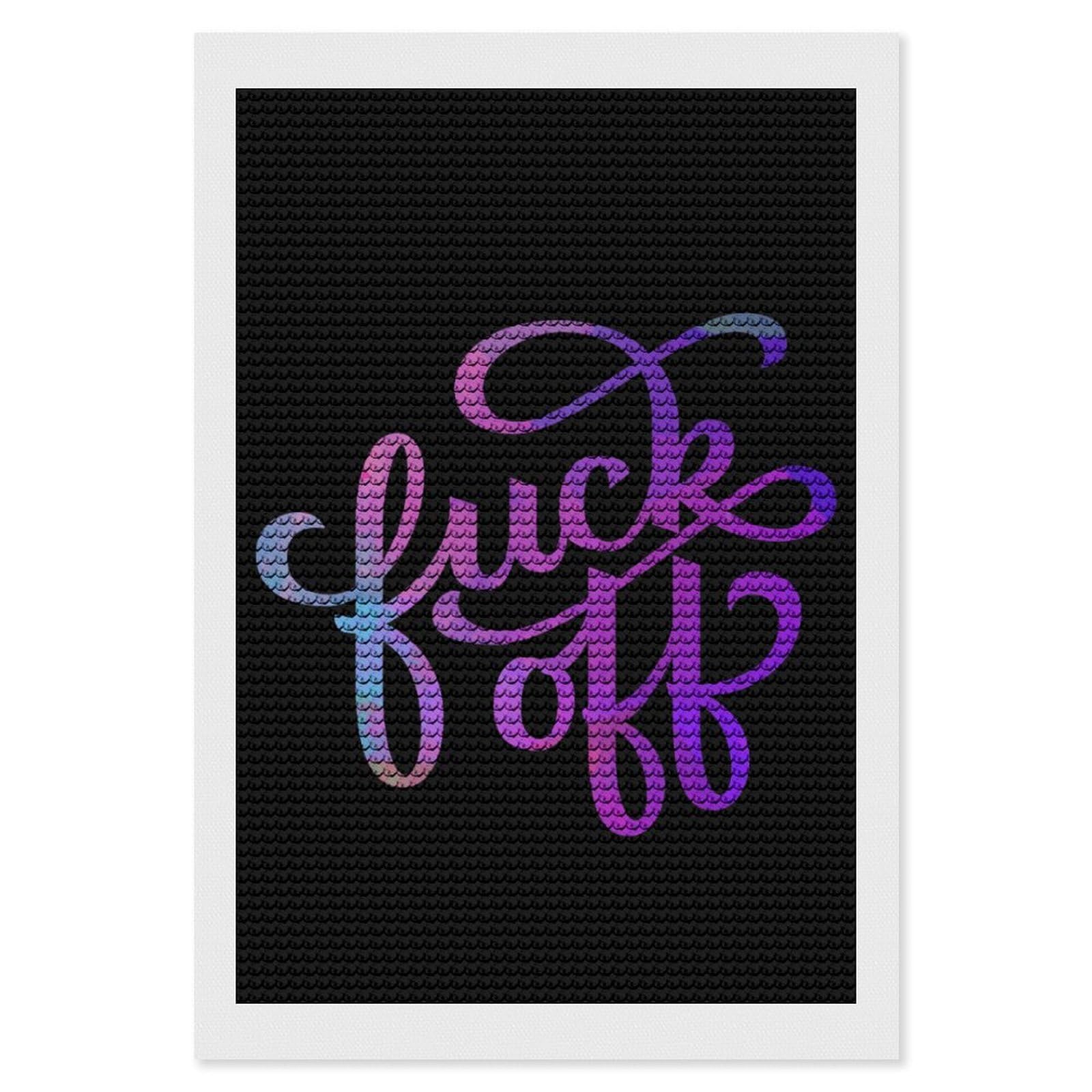 Nclqvjxzkhw Style Fuck-Off Diamond Art Painting For Adult Round Diamonds Pictures Arts Crafts Home Wall Decor 8"X12"