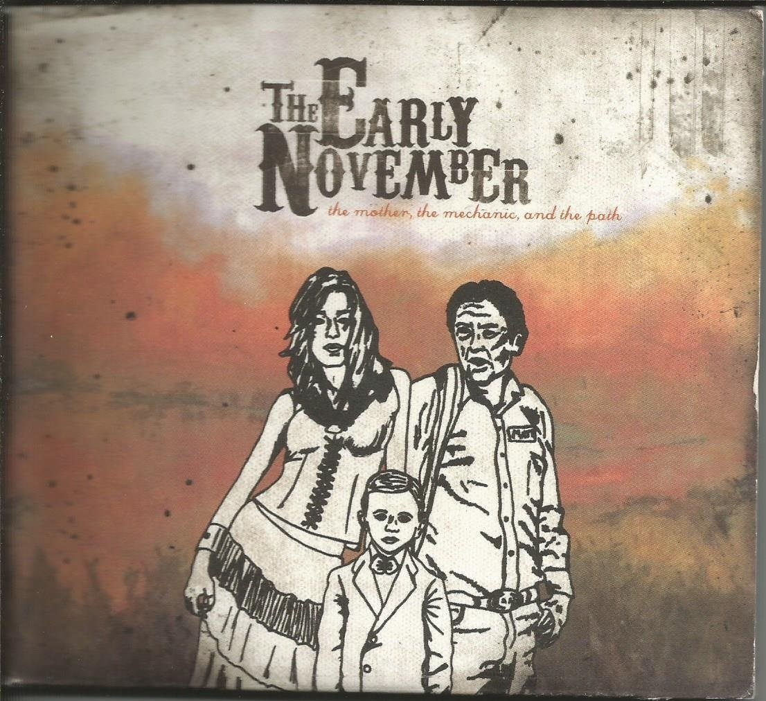 The Mother, The Mechanic, and the Path [Audio CD] EARLY NOVEMBER