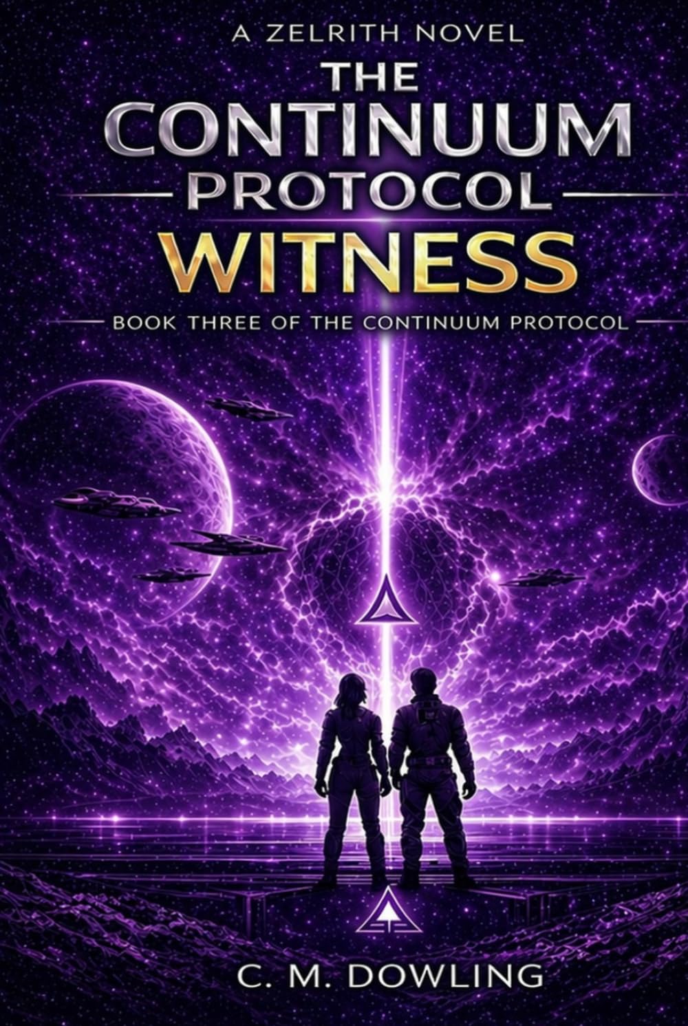 The Continuum Protocol - Book Three - Witness