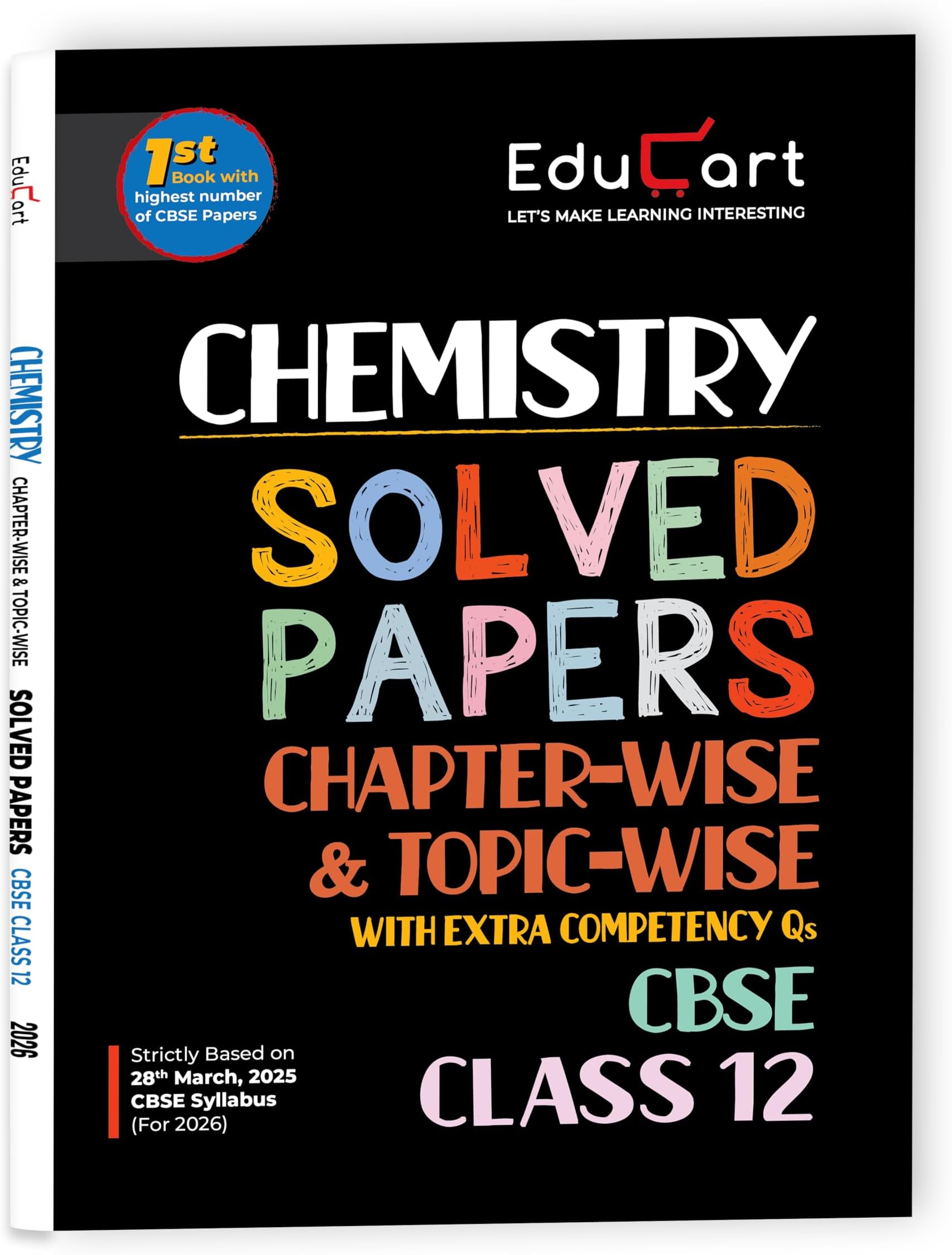 Educart CBSE Class 12 Chemistry Chapter-Wise Solved Papers 2025-26 on new Syllabus 2026
