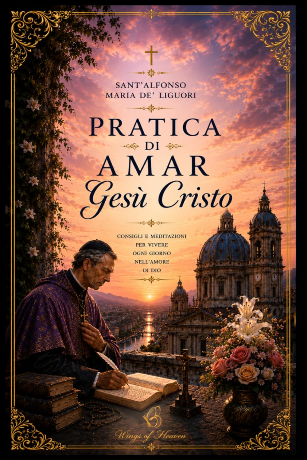 Pratica di amar Gesù Cristo