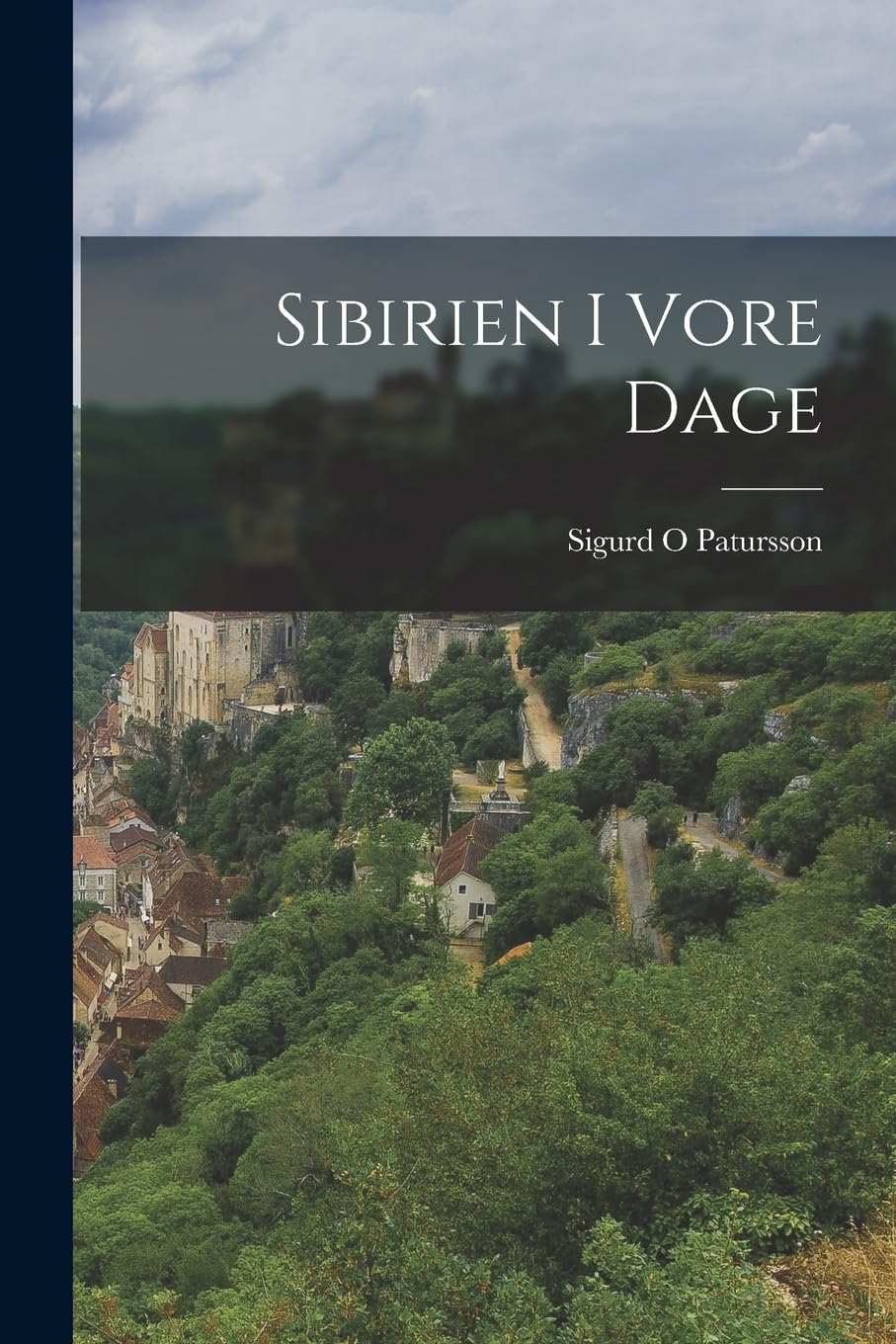Sibirien i vore Dage