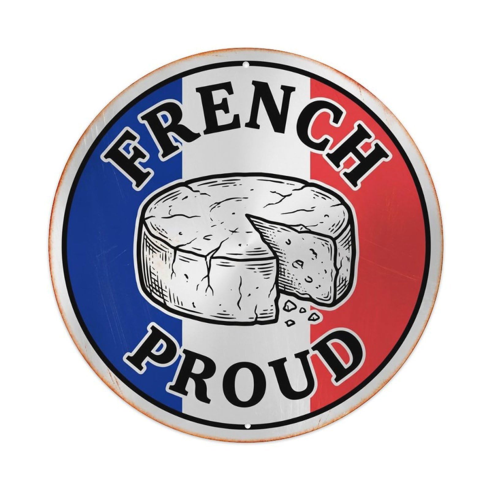 Olhnbad Style French Proud Cheese Wheel Cuisine Heritage Emblem Metal Tin Sign