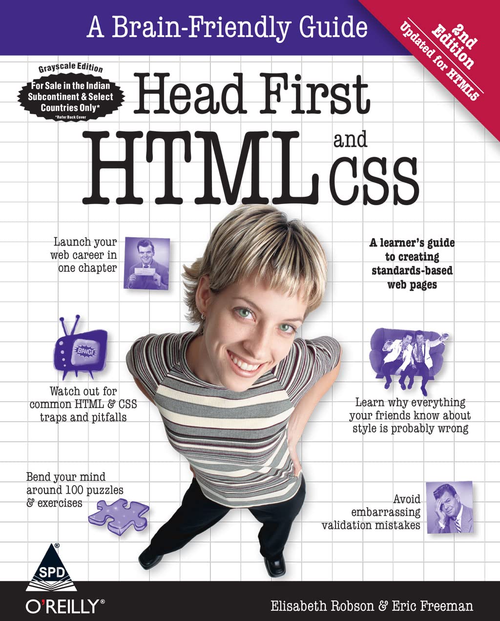 Head First HTML and CSS: A Learner's Guide to Creating Standards-Based Web Pages, Second Edition (Greyscale Indian Edition)