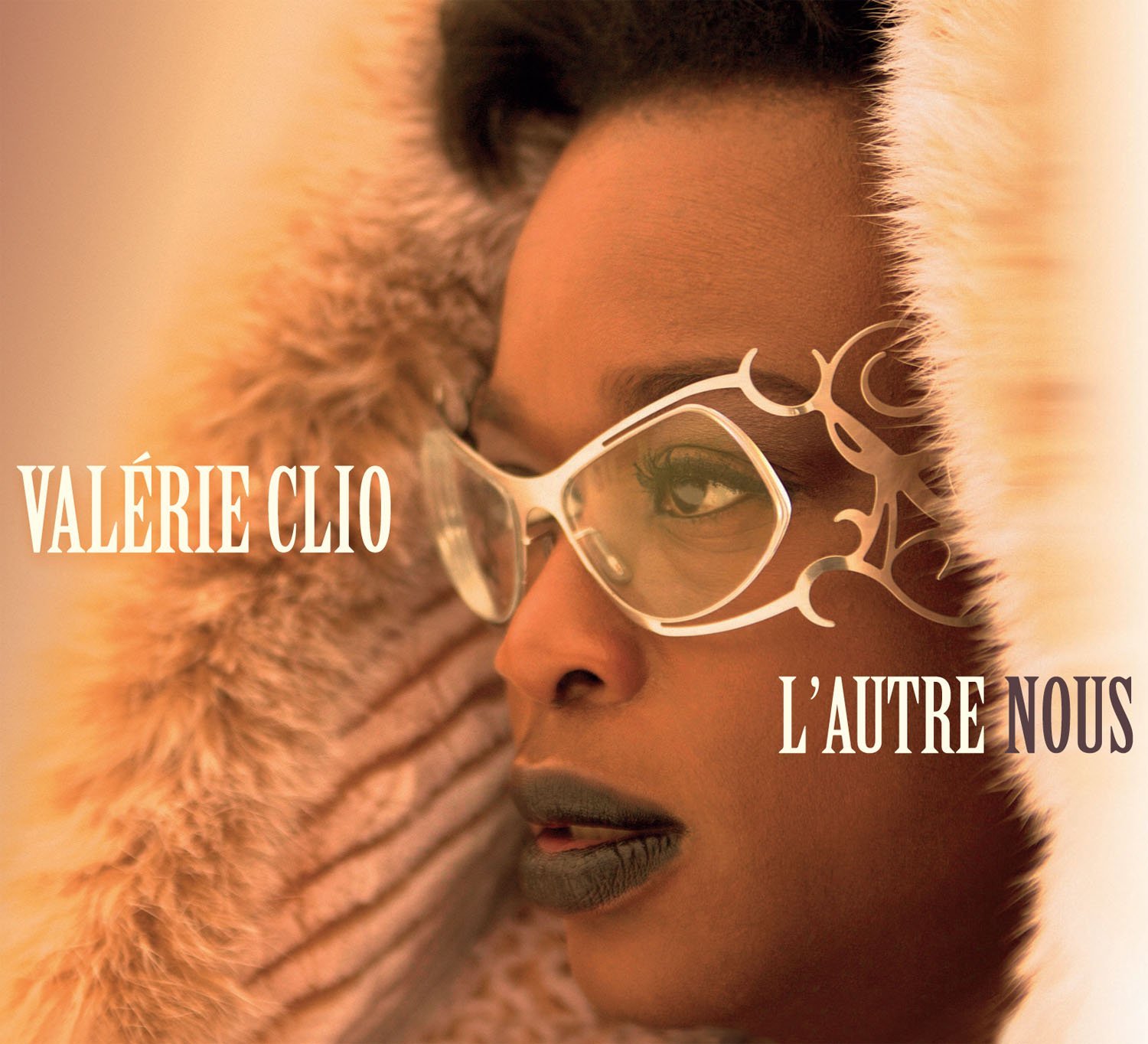 L'autre. Nous [Audio CD] Valerie Clio