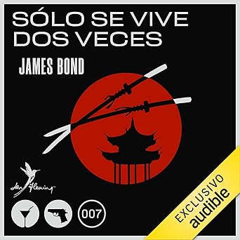 Portada de la novela de espías de James Bond de Ian Fleming Sólo se vive dos veces