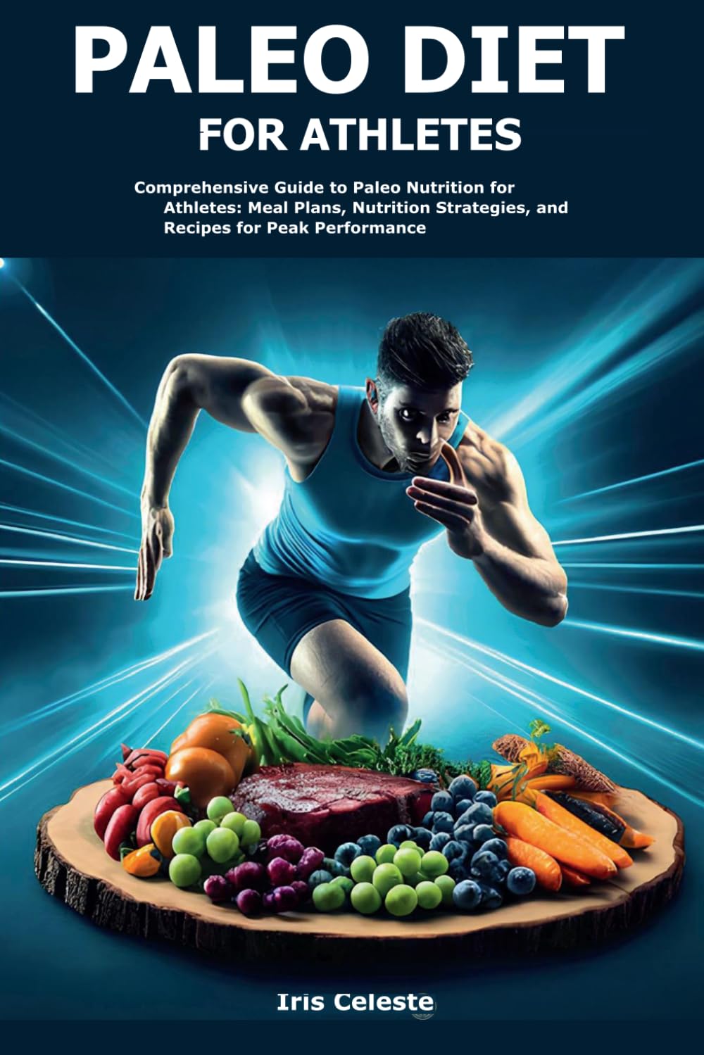 PALEO DIET FOR ATHLETES