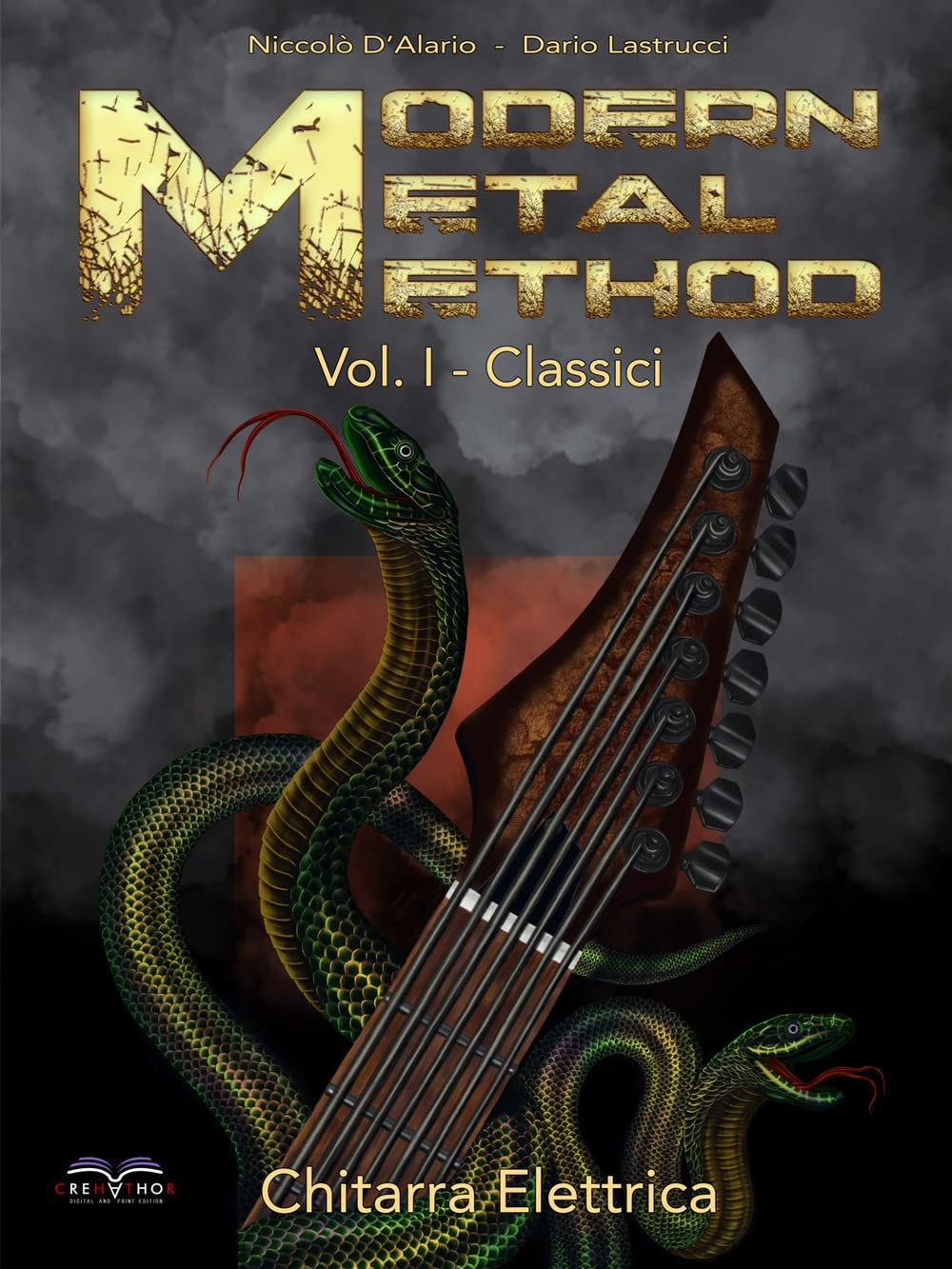 Chitarra elettrica. Modern Metal Method. Classici (Vol. 1)