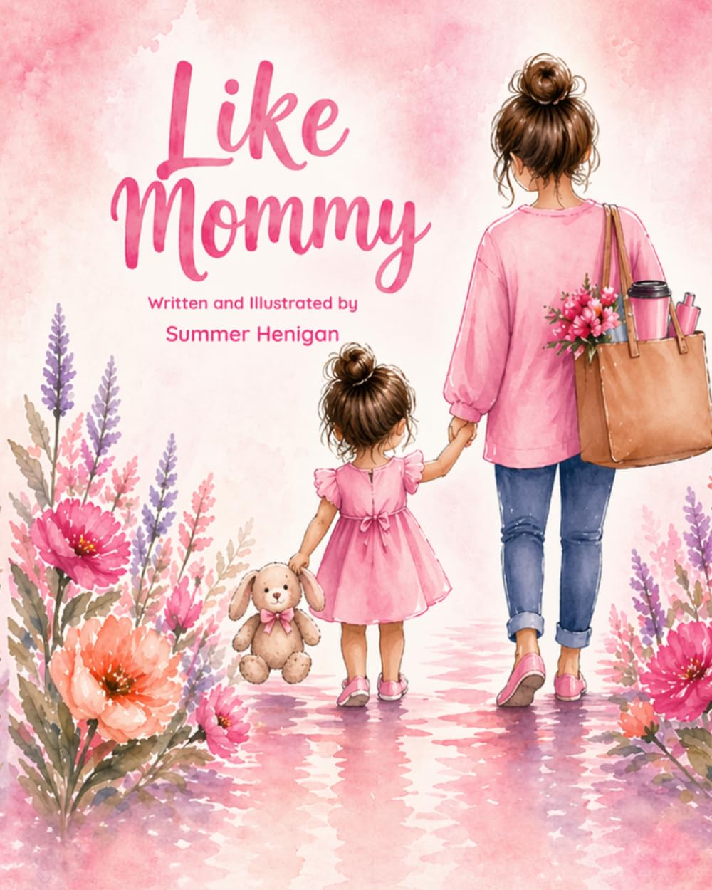 Like Mommy