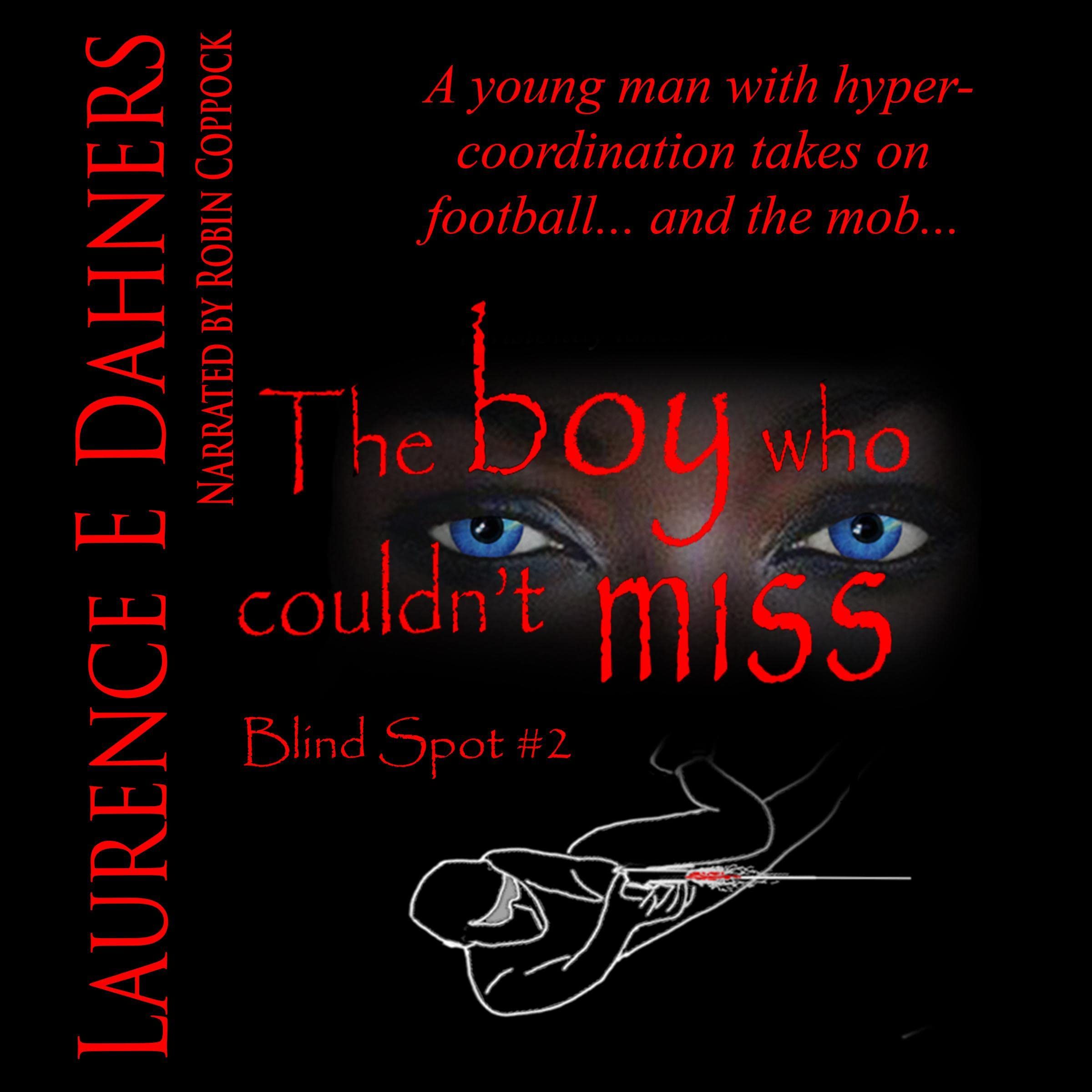Cover art for The Boy Who Couldn’t Miss