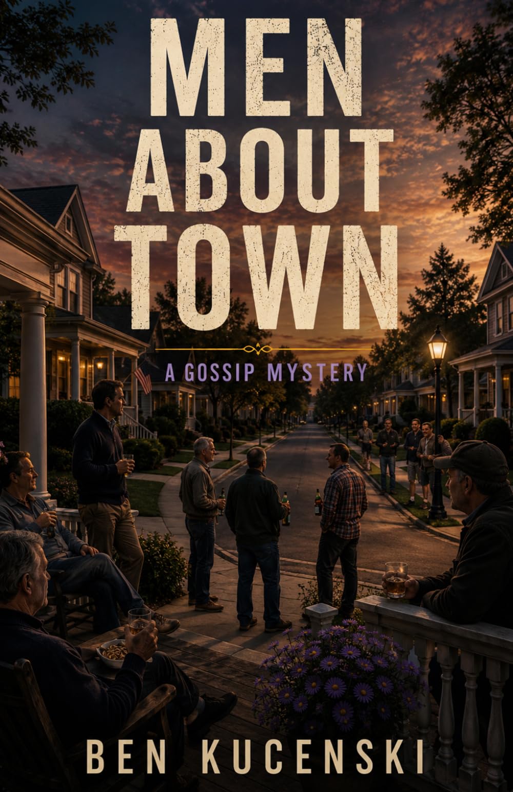 Men About Town: A Gossip Mystery