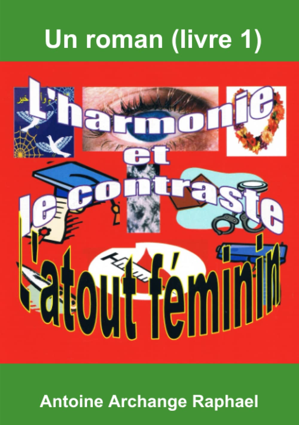 L'harmonie Et Le Contraste, L'atout Feminin