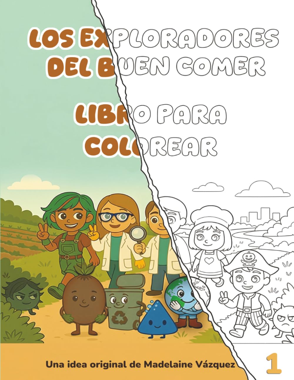 Los Exploradores del Buen Comer: LIBRO PARA COLOREAR(TOMO 1)