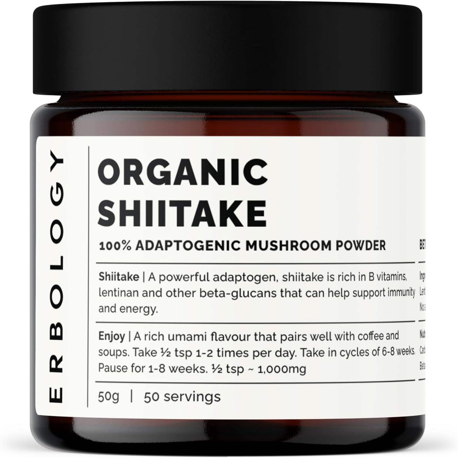 Erbology Organic Shiitake Mushroom Powder 50 Servings - 11% Beta-glucans - Immunity and Energy - Lentinula edodes - Small Batch - Sustainably Grown in Europe - Vegan - Non-GMO - No Added Fillers